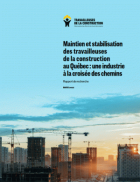 Maintien et stabilisation des travailleuses de la construction au Québec